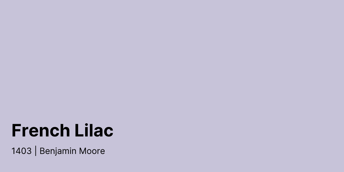 Benjamin Moore French Lilac 1403 Paint Color | Compare Paint Colors