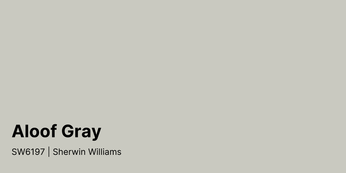 Sherwin Williams Aloof Gray SW6197 Paint Color | Compare Paint Colors