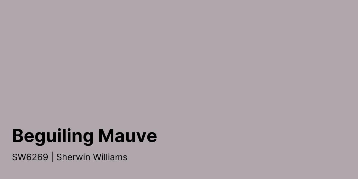 Sherwin Williams Beguiling Mauve SW6269 Paint Color | PaintPlan